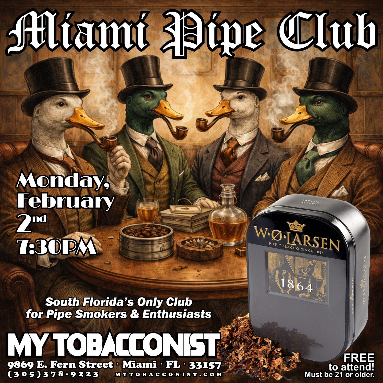 Miami Pipe Club meeting poster for Monday, February 2nd
